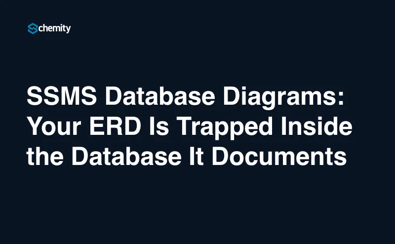 SSMS Database Diagrams: Your ERD Is Trapped Inside the Database It Documents